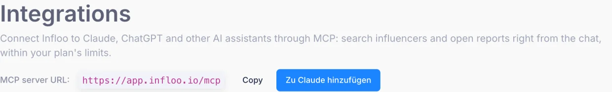 Die Seite „Integrations“ eines infloo-Kontos mit der MCP-Server-URL und der Schaltfläche „Zu Claude hinzufügen“